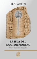 La isla del Dr. Moreau (Spanish Edition) 1916939538 Book Cover