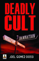 Deadly Cult 1602828954 Book Cover