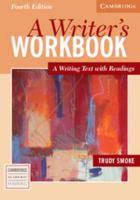 A Writer's Workbook: A Writing Text with Readings 0521544890 Book Cover