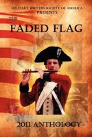 The Faded Flag 0983493065 Book Cover