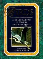 Birds: A Celebration in Words and Paintings (Celebrations) 185015449X Book Cover
