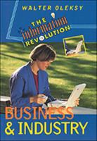 Business & Industry (Information Revolution) 0816030758 Book Cover