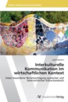 Interkulturelle Kommunikation Im Wirtschaftlichen Kontext 3639498054 Book Cover