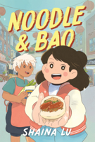 Noodle & Bao B0GMZBXV16 Book Cover