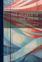 The Speaker of the House 1022235737 Book Cover