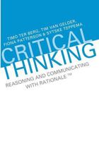 Critical Thinking. Reasoning and Communicating with Rationale. 1492103241 Book Cover