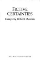 Fictive Certainties 0811209490 Book Cover