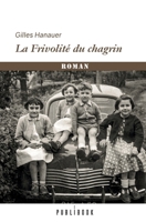 La Frivolité du chagrin (French Edition) 2342360703 Book Cover