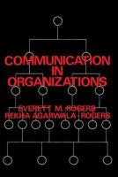 Communication in Organizations 0029267102 Book Cover
