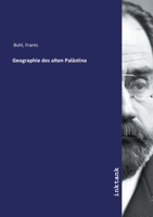 Geographie Des Alten Palastina 1143081943 Book Cover