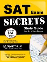 SAT Exam Secrets Study Guide: SAT Test Review for the SAT Reasoning Test 162120281X Book Cover