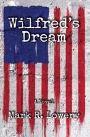 Wilfred's Dream 1644371235 Book Cover