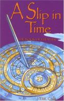 A Slip in Time: The Book of Eventide 0977767701 Book Cover