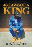 48 Laws of a King 164620414X Book Cover