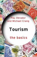 Tourism Studies: The Basics 0415520576 Book Cover