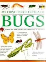 My First Encylopedia of Bugs: A First Encyclopedia with Supersize Pictures 1861478232 Book Cover