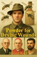 Powder for Drying Wounds 1764356535 Book Cover