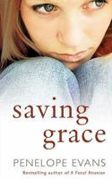 Saving Grace 0749080914 Book Cover