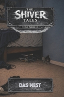 The Shiver Tales: Das Nest (German Edition) B0H5L41TQR Book Cover