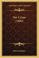 Her Crime 1166603997 Book Cover