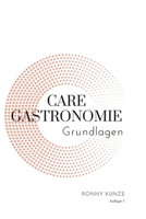 Care Gastronomie: Grundlagen B0CGM51VSG Book Cover