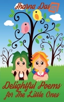 Delightful Poems for The Little Ones B0FN4WLN5P Book Cover