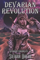 Devarian Revolution 1487439326 Book Cover