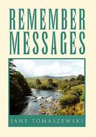 REMEMBER MESSAGES 1453573569 Book Cover