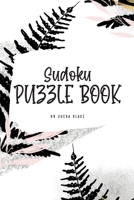 Sudoku Puzzle Book - Medium (6x9 Puzzle Book / Activity Book) 1222283379 Book Cover