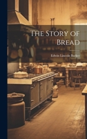 The Story of Bread 1021392715 Book Cover