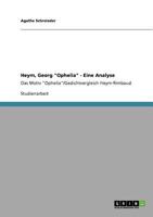 Heym, Georg "Ophelia" - Eine Analyse: Das Motiv "Ophelia"/Gedichtvergleich Heym-Rimbaud 3640856716 Book Cover