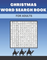 Christmas Word Search Book For Adults: Large Print Christian Puzzles Perfect Gift For Kids Colorbook 2 in 1 B08NRQ3J53 Book Cover