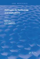 Hydrogen: Its Technology and Implication: Transmission and Storage - Volume II 1315894181 Book Cover