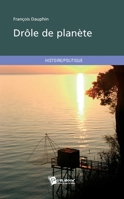 Drole de Planete 2748344472 Book Cover