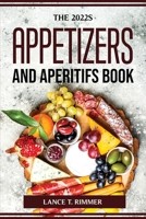 The 2022s Appetizers and Aperitifs Book 1804775045 Book Cover