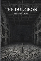 The Dungeon 3042150089 Book Cover