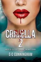 Crimella 2 (Nettleacre Murders) B0H9P9N8SS Book Cover