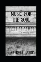 Music for the Soul 1980990573 Book Cover