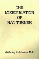 The Miseducation of Nat Turner 1598241273 Book Cover