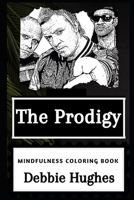 The Prodigy Mindfulness Coloring Book (The Prodigy Mindfulness Coloring Books) 1661704913 Book Cover