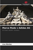 Marca Mode v Adidas AG 6209692001 Book Cover