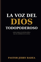 La Voz del Dios Todopoderoso (Spanish Edition) B0GXC2CHNX Book Cover