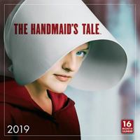 2019 the Handmaid's Tale 16-Month Wall Calendar 1531904521 Book Cover