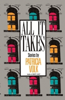 All It Takes 0689120613 Book Cover