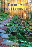 Their Path to Happiness 1956823395 Book Cover