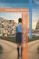 La Ricostruzione: rebuilding Marta B0FQWH15F6 Book Cover