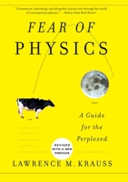 Fear of Physics: A Guide for the Perplexed 0465023673 Book Cover