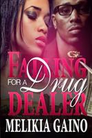 Falling for a Drug Dealer 0692445471 Book Cover