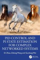 PID Control and PI State Estimation for Complex Networked Systems 1041168128 Book Cover