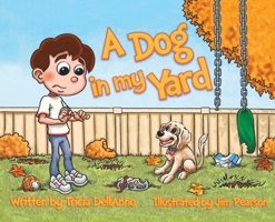 A Dog in my Yard B0BR63KX5P Book Cover